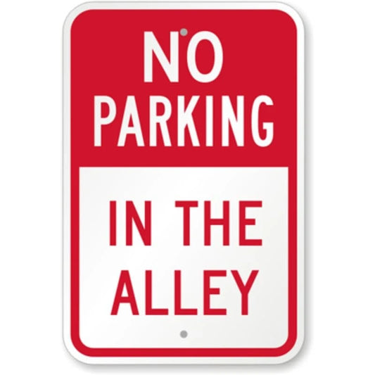No Parking in Alley Aluminum Sign — product artwork