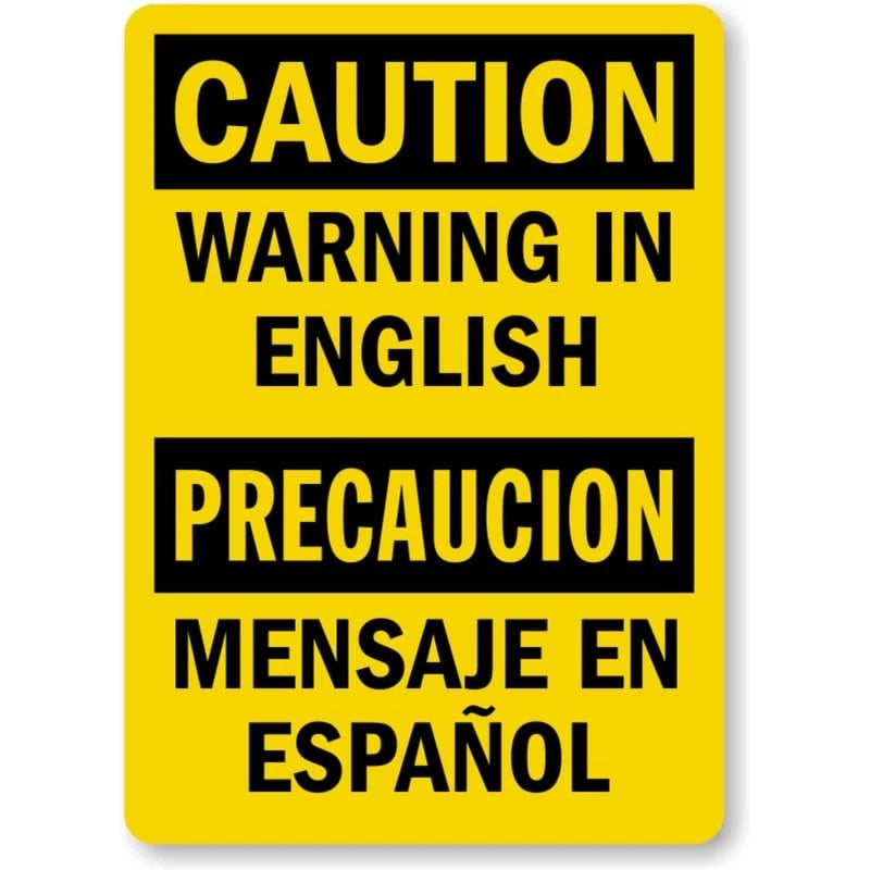 Bilingual Caution Custom Aluminum Sign — product artwork