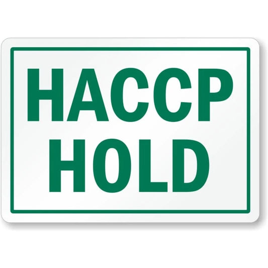 Haccp Hold Food Safety Aluminum Sign — product artwork
