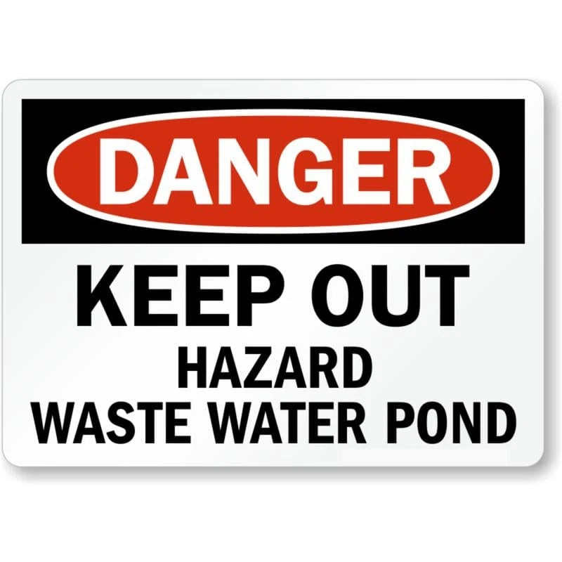 Danger Keep Out Hazard Waste Water Pond Sign — product artwork