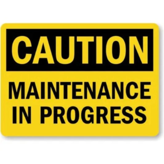 Maintenance in Progress Caution Aluminum Sign — product artwork