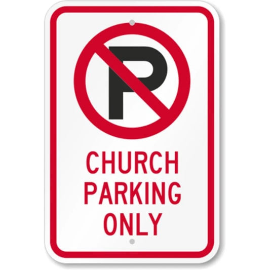 No Parking Church Aluminum Sign — product artwork