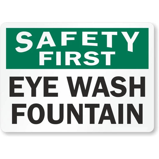 Safety First Eye Wash Fountain Aluminum Sign — product artwork