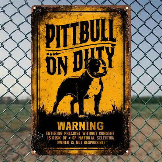 Vintage Signs Pitbull Design Funny Motivational Aluminum Sign — product artwork