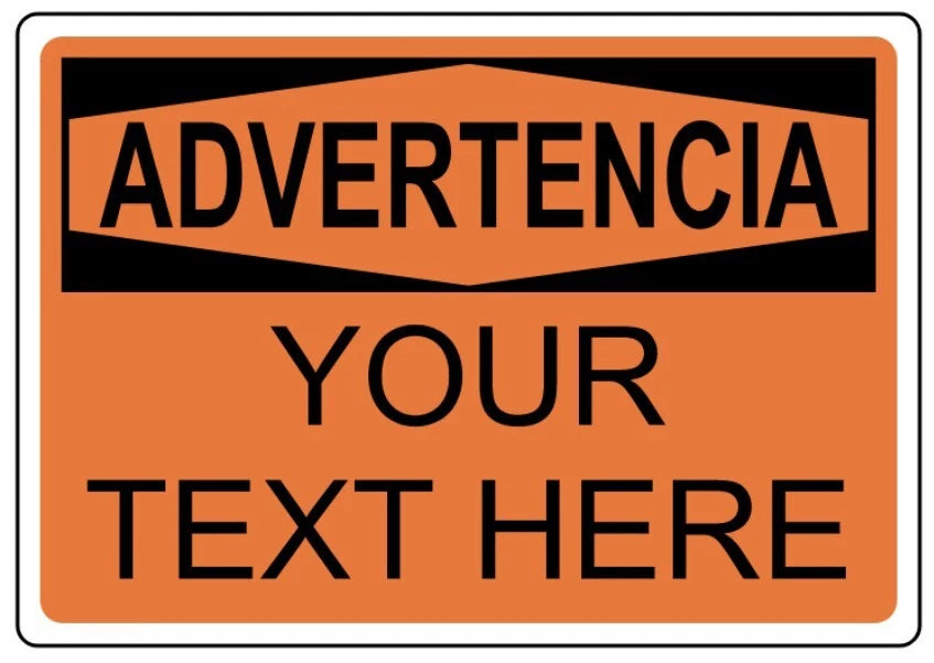 Spanish Custom Warning Landscape Aluminum Sign — product artwork