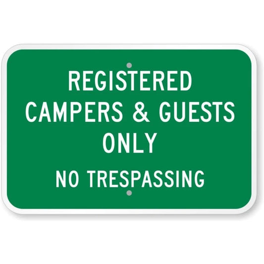 Registered Campers Guests Only Aluminum Sign — product artwork