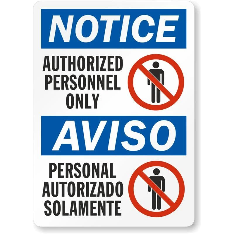 Notice Authorized Personnel Only Personal Autorizado Solamente Sign — product artwork