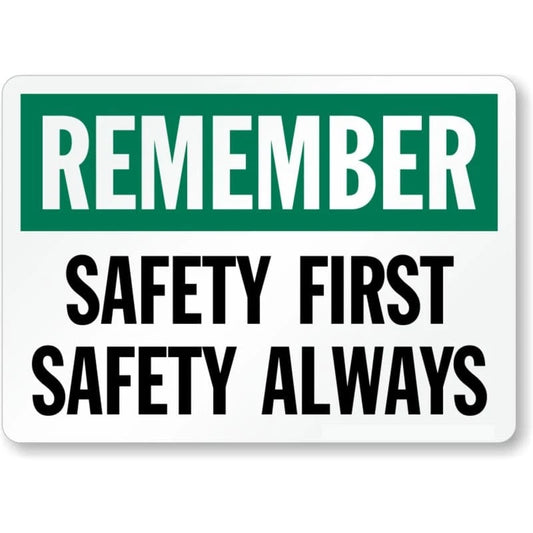 Safety First Safety Always Aluminum Sign — product artwork