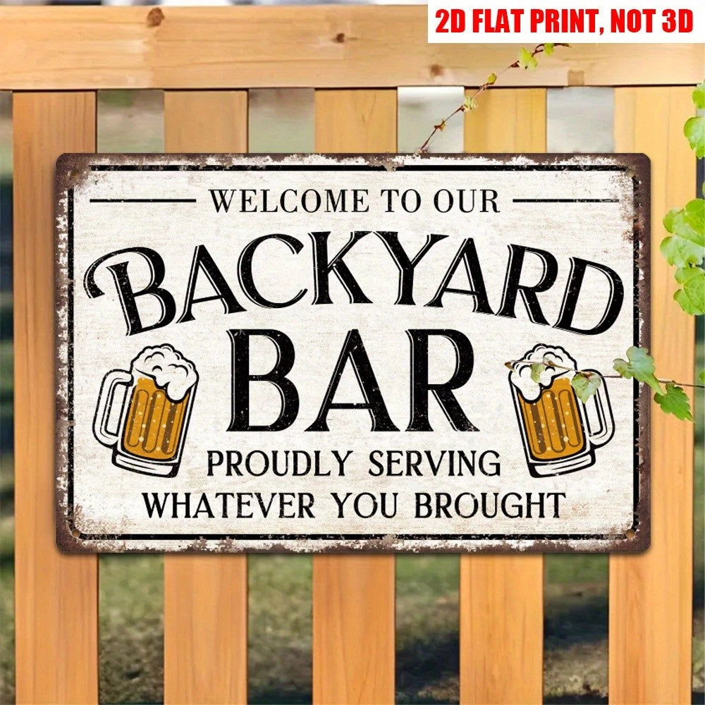 Welcome Funny Our Backyard Beer Mug Aluminum Sign — product artwork