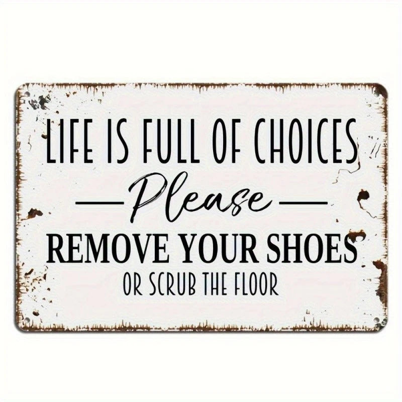 Remove Shoes Funny Rustic Aluminum Sign — product artwork