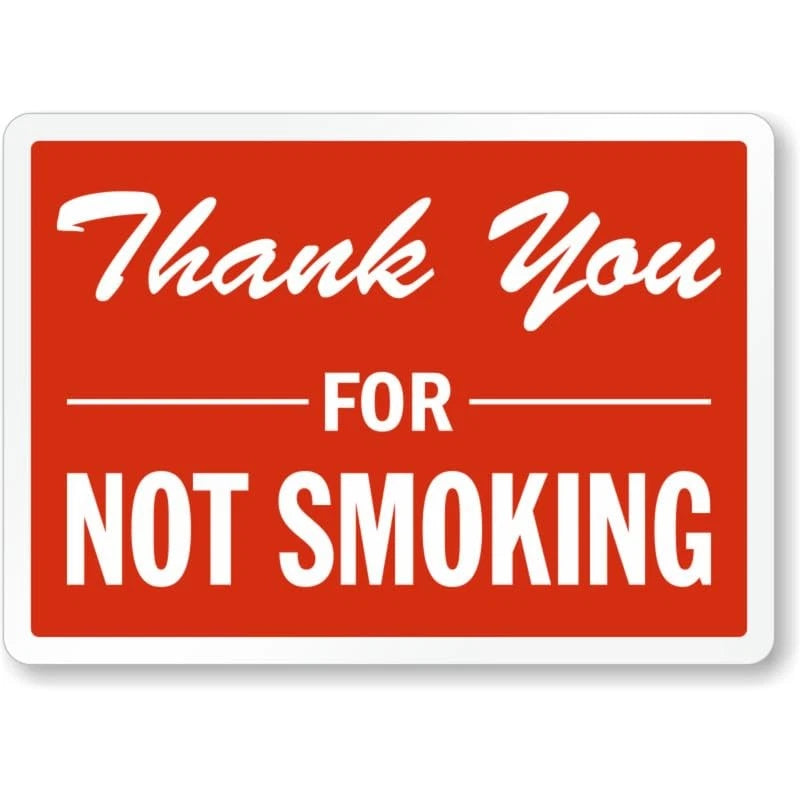 Thank You Not Smoking Aluminum Sign — product artwork