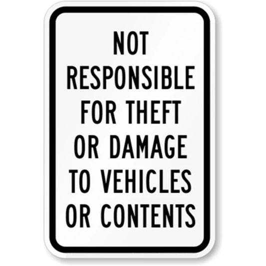 Not Responsible Property Aluminum Sign — product artwork