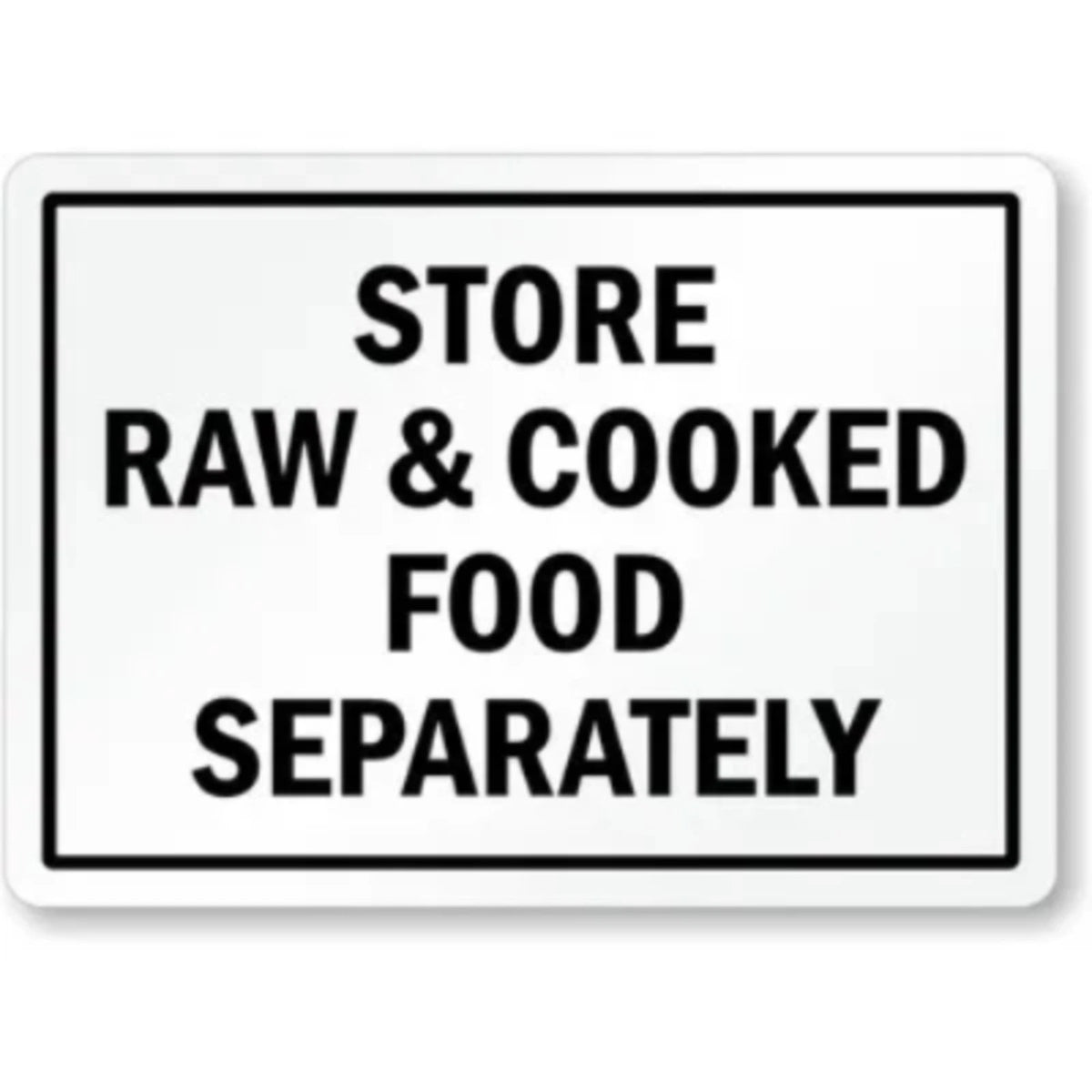Store Raw Food Safety Aluminum Sign — product artwork