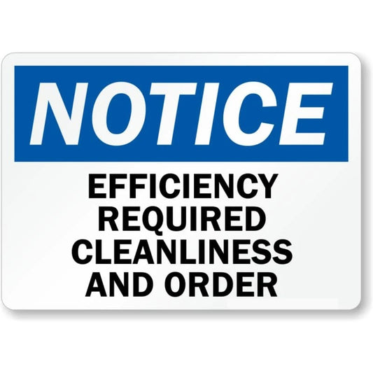 Requires Cleanliness Notice Aluminum Sign — product artwork