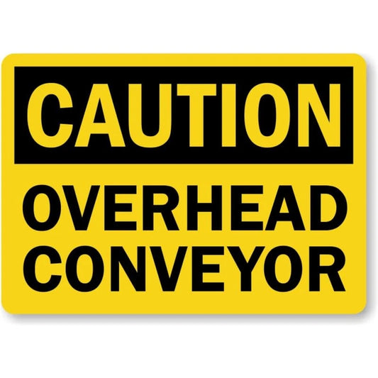 Overhead Conveyor Caution Aluminum Sign — product artwork