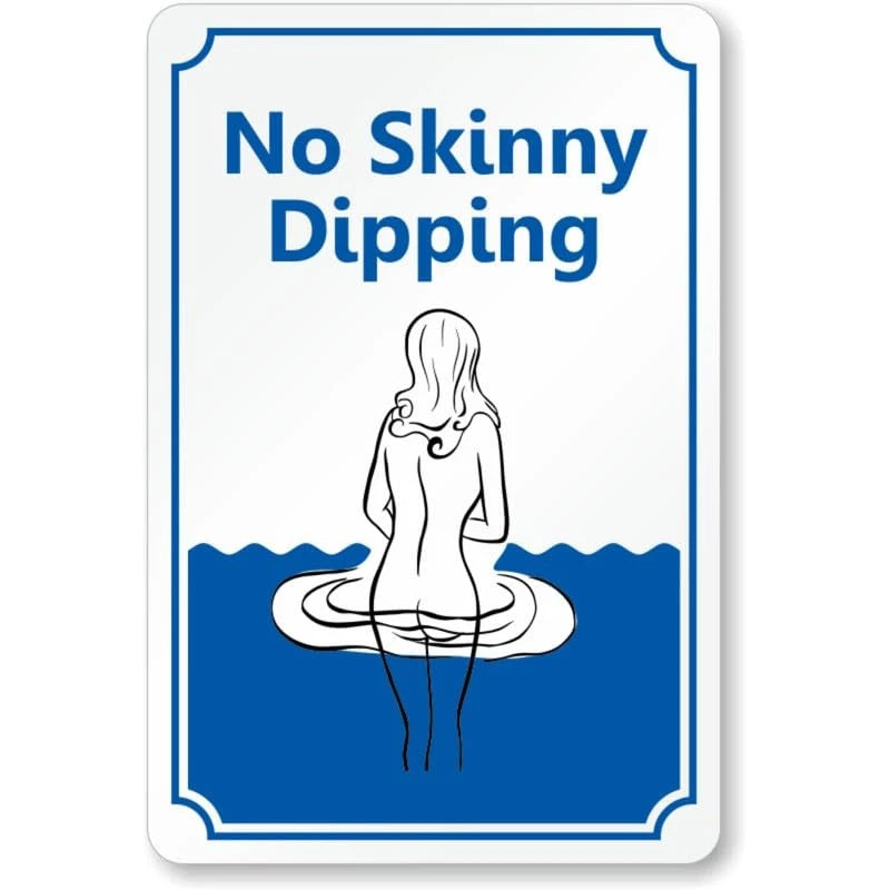 No Skin Dipping Aluminum Sign — product artwork