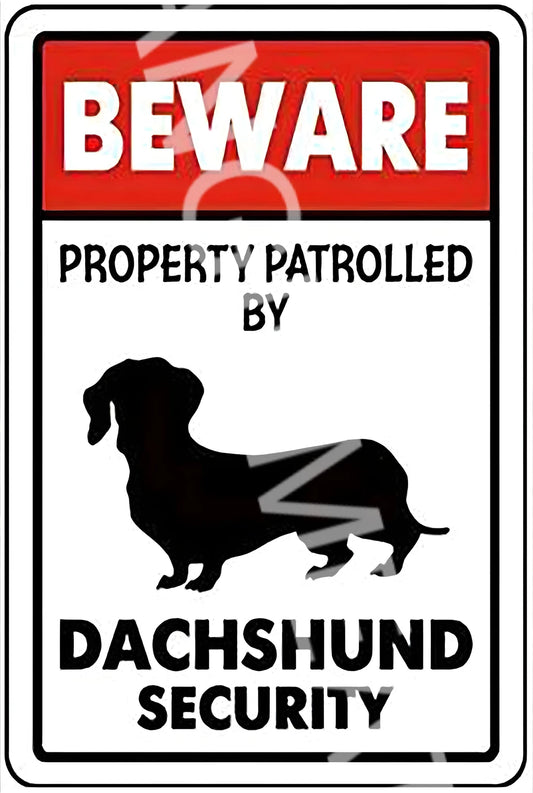 Patrolled by Dachshund Security Funny Aluminum Sign — product artwork