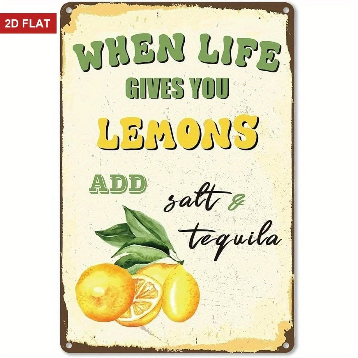 Bar When Life Gives You Lemons Add Salt Funny Aluminum Sign — product artwork