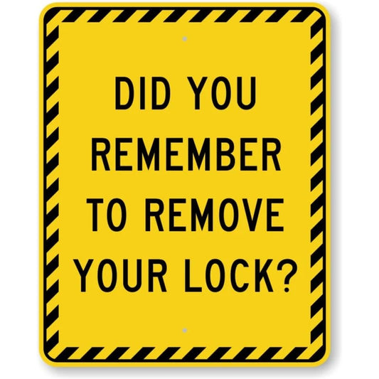 Remember to Remove Lock Aluminum Sign — product artwork