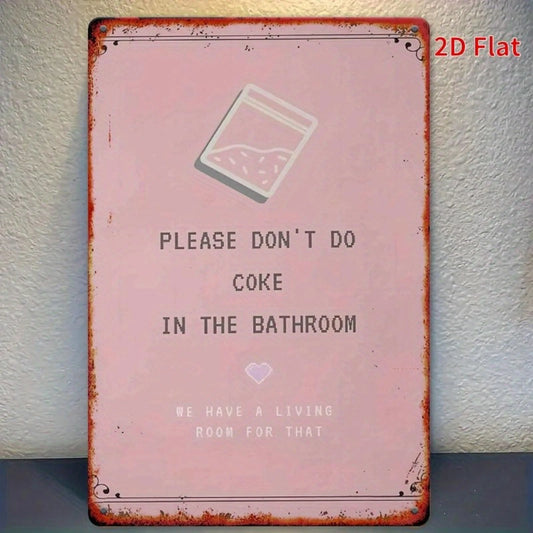 Retro Light Pink Minimalist Quote Funny Aluminum Sign — product artwork