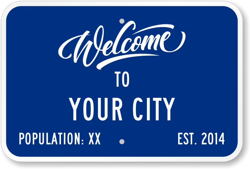 City Welcome Highway Custom Aluminum Sign — product artwork