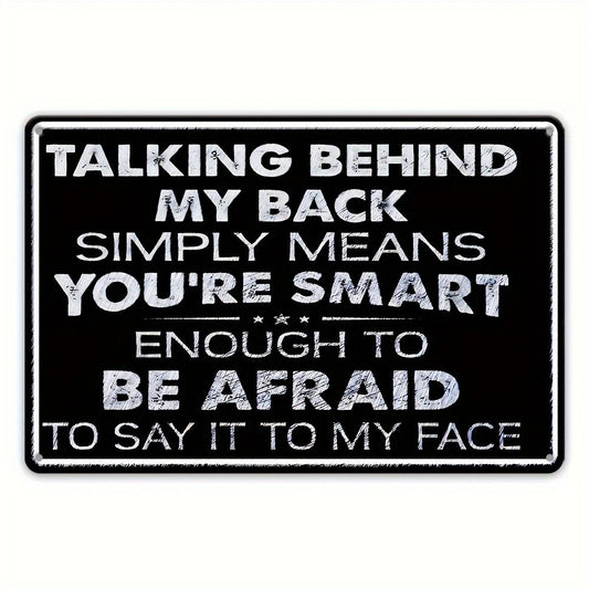 Talking Behind Back Funny Vintage Aluminum Sign — product artwork