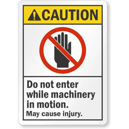 Do Not Enter While Machinery in Motion Ansi Caution Aluminum Sign — product artwork
