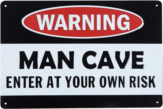 Man Cave Warning Man Cave Enter at Your Own Risk Aluminum Sign — product artwork