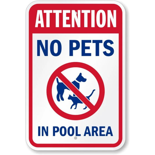 Attention No Pets in Pool Area Aluminum Sign — product artwork