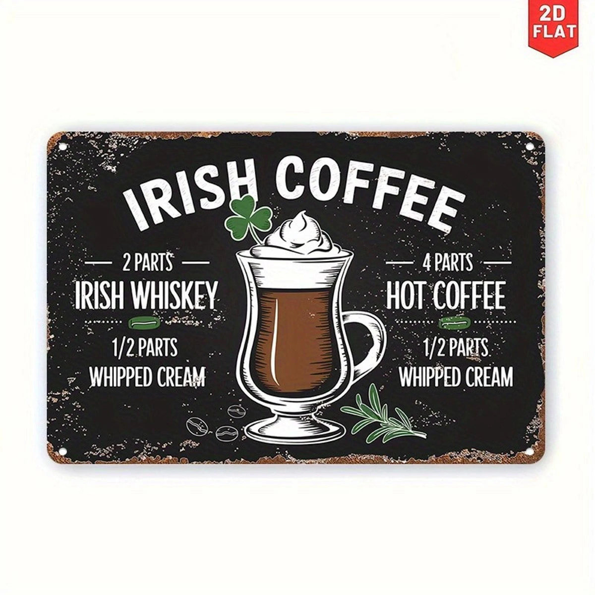 Irish Coffee Funny Bar Kitchen Aluminum Sign — product artwork
