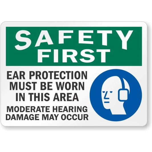 Ear Protection Must Be Worn in This Area Safety First Aluminum Sign — product artwork