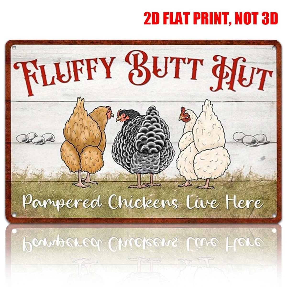 Chicken Coop Funny Fluffy Butt Hut Farmhouse Aluminum Sign — product artwork