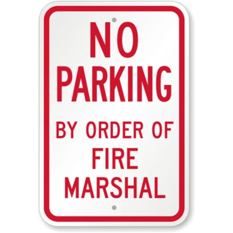 No Parking Fire Marshal Aluminum Sign — product artwork