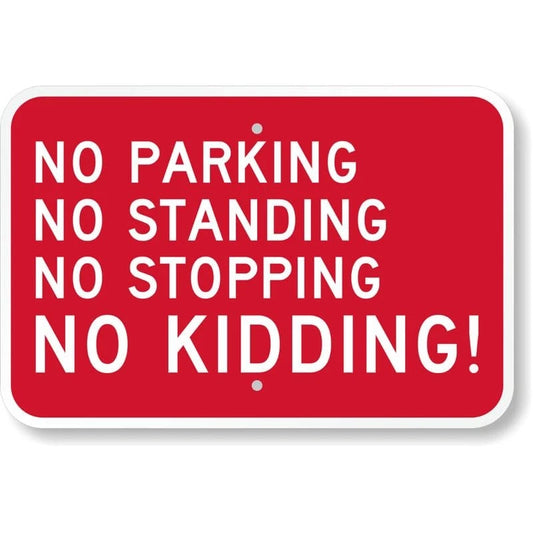 No Parking No Standing Aluminum Sign — product artwork