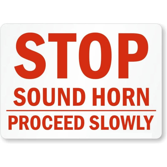 Sound Horn Proceed Slowly Stop Aluminum Sign — product artwork