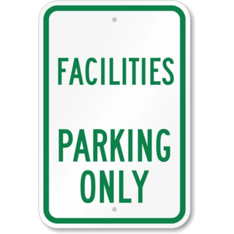 Facilities Parking Aluminum Sign — product artwork