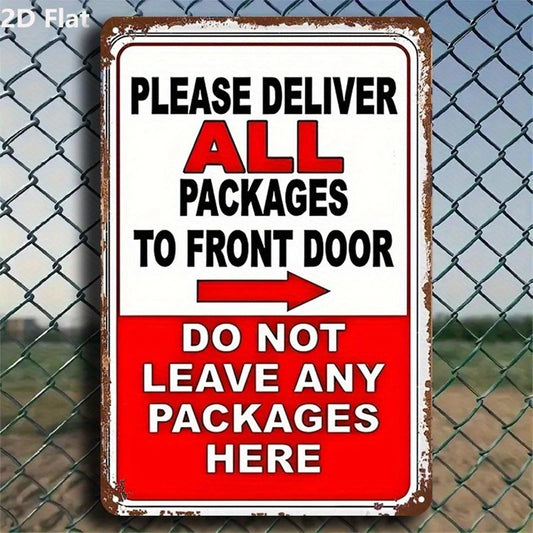 Retro Please Deliver All Packages to Door Aluminum Sign — product artwork