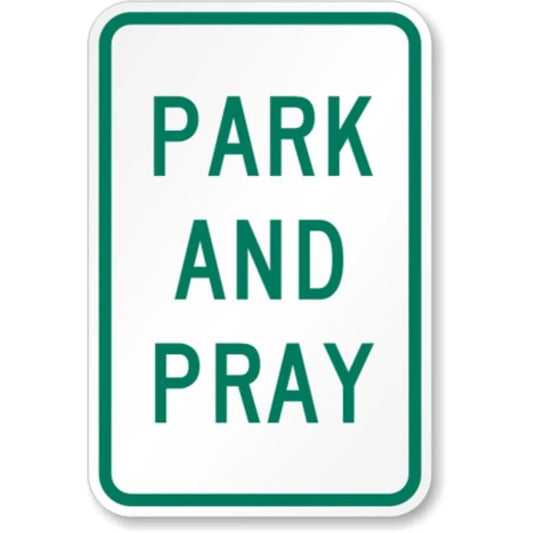 Parking Your Campsite Aluminum Sign — product artwork