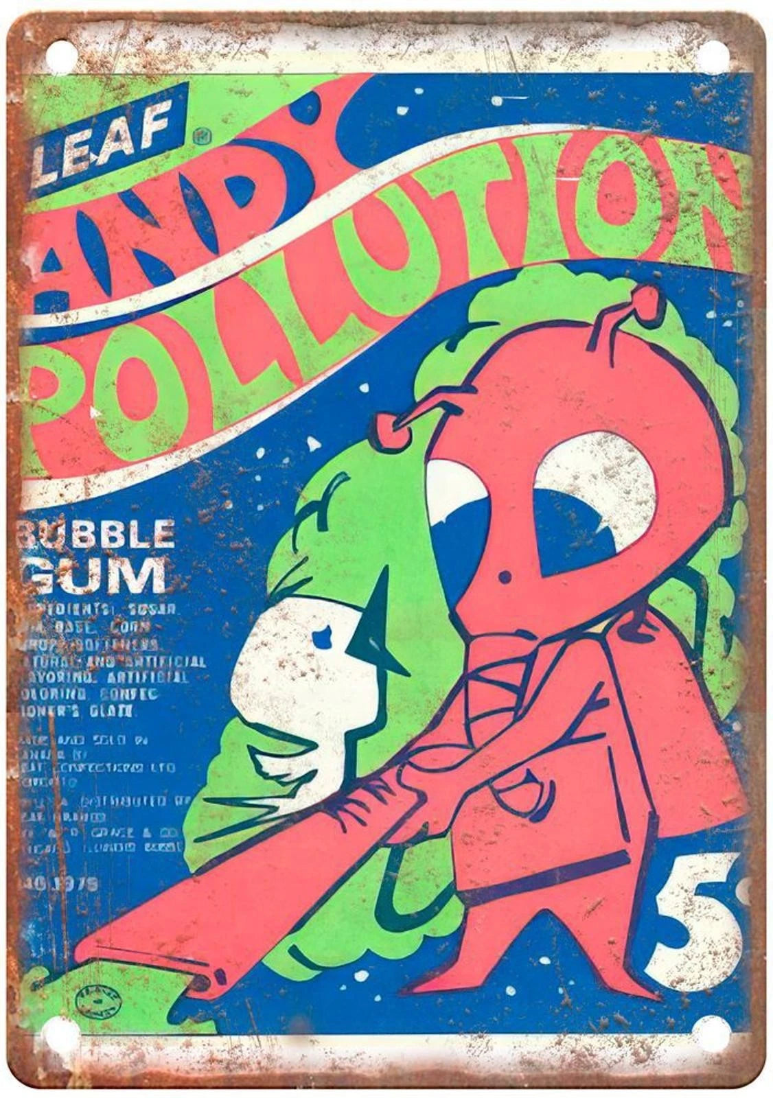 Leaf Andy Pollution Bubble Gum Vintage Aluminum Sign — product artwork