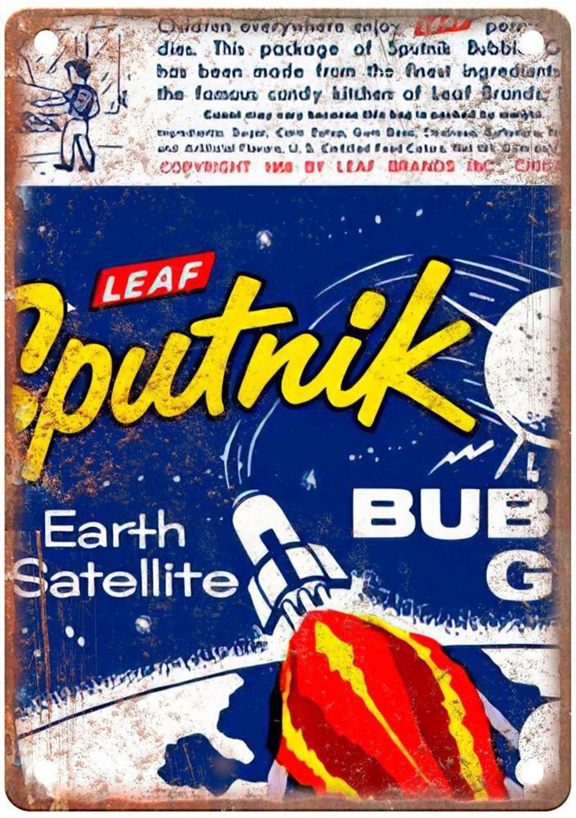 Leaf Sputnik Bubble Gum Earth Satellite Vintage Aluminum Sign — product artwork