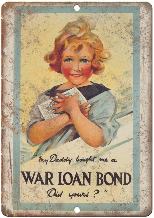 War Loan Bond Vintage Art Funny Aluminum Sign — product artwork