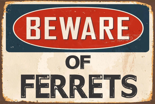 Novelty Sticker Tiger Beware of Ferrets Funny Aluminum Sign — product artwork
