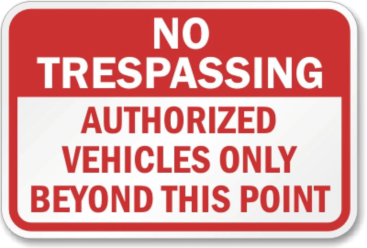 No Trespassing Authorized Vehicles Only Aluminum Sign — product artwork