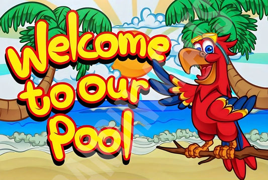 Funny Welcome to Our Pool V3 Aluminum Sign — product artwork