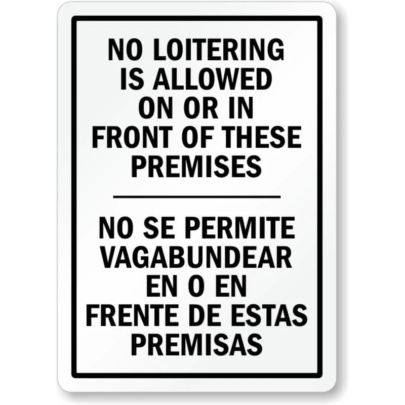 Bilingual No Loitering on or in Front of Premises Aluminum Sign — product artwork