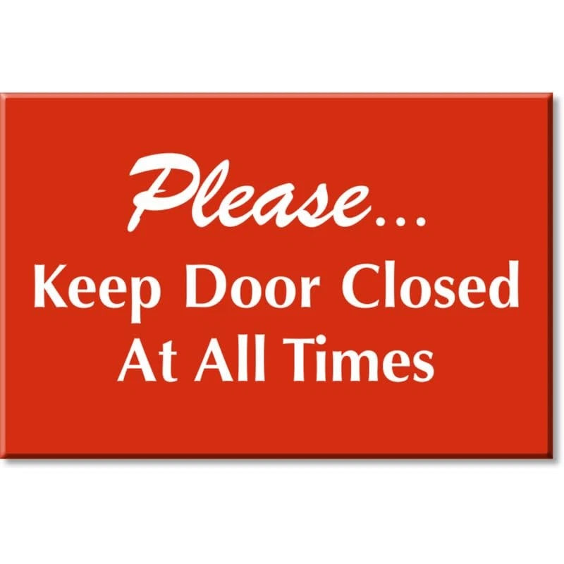 Please Keep Door Closed Se Aluminum Sign — product artwork