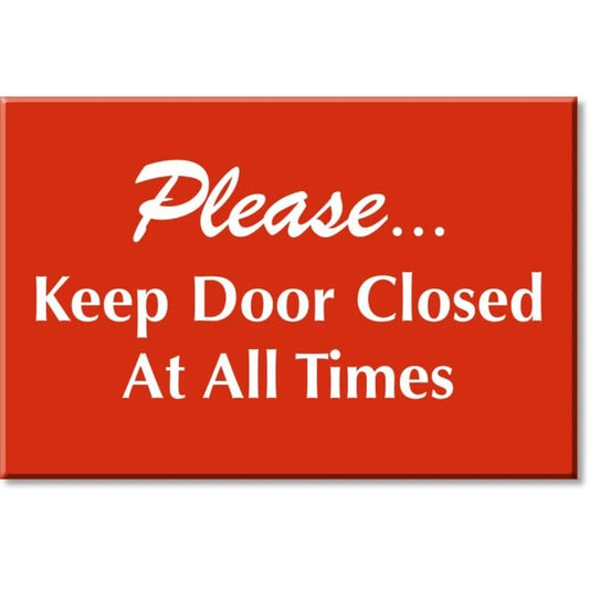 Please Keep Door Closed Se Aluminum Sign — product artwork