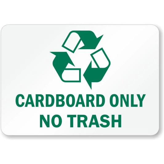 Cardboard Only No Trash Warning Aluminum Sign — product artwork