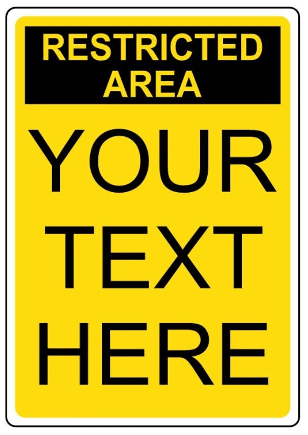Custom Restricted Area Portrait Yellow Aluminum Sign — product artwork