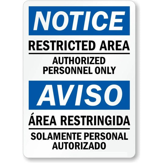 Notice Restricted Area Authorized Personnel Only Bilingual Sign — product artwork